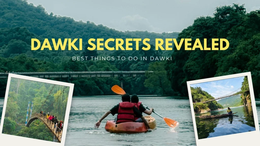 Things to do in Dawki
